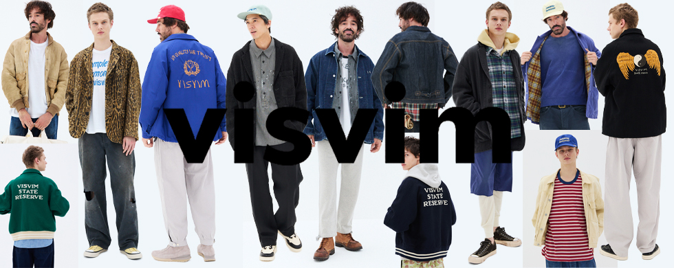 visvim 【ヴィズヴィム】 【ビズビム】 正規取り扱い店 公式通販