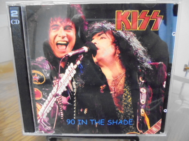90 In The Shade (Kiss Bootleg CD): Kiss Bootleg 大好き～また西新宿
