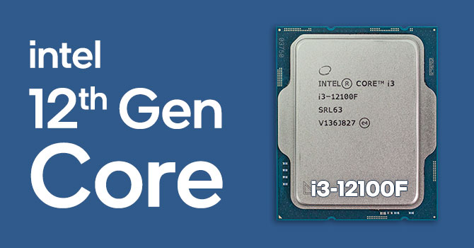 Intel Core i3-12100F Review - 5.2 GHz OC with an Asterisk