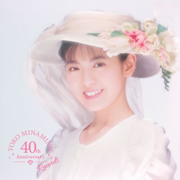 Yoko Minamino 40th Anniversary Records【完全生産限定盤】 | 南野