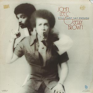 John Lee & Gerry Brown / Still Can't Say Enough (LP) / Blue Note