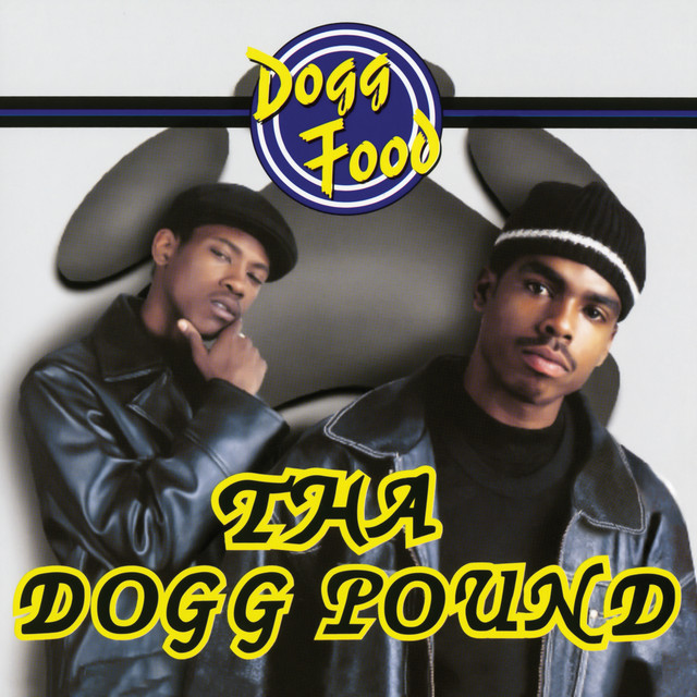 Dogg Food ‑「アルバム」by Tha Dogg Pound | Spotify