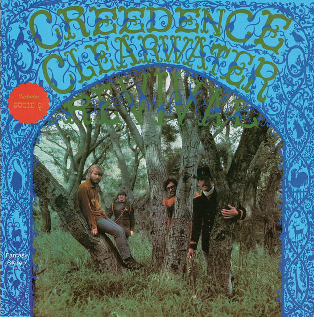 Creedence Clearwater Revival (40th Anniversary Edition) - Album by