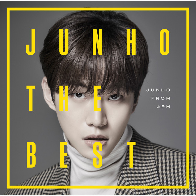 JUNHO THE BEST - Album by LEE JUNHO | Spotify