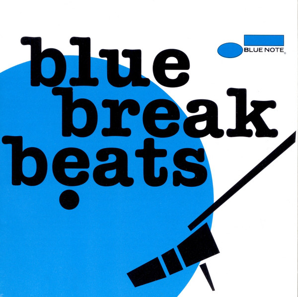 Blue Break Beats Volume 1 - Compilation by Various Artists | Spotify
