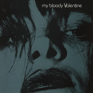 you made me realise - EP by my bloody valentine | Spotify