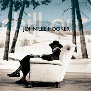 King Of The Boogie - Album by John Lee Hooker | Spotify