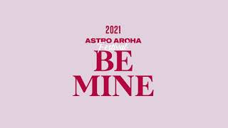 BBANGYA TV] 2021 ASTRO AROHA Festival 'BE MINE' 인사 영상 - YouTube