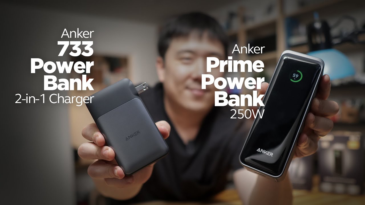 Anker 65W 2-in-1 733 Power Bank/Charger & 250W Prime Power Bank