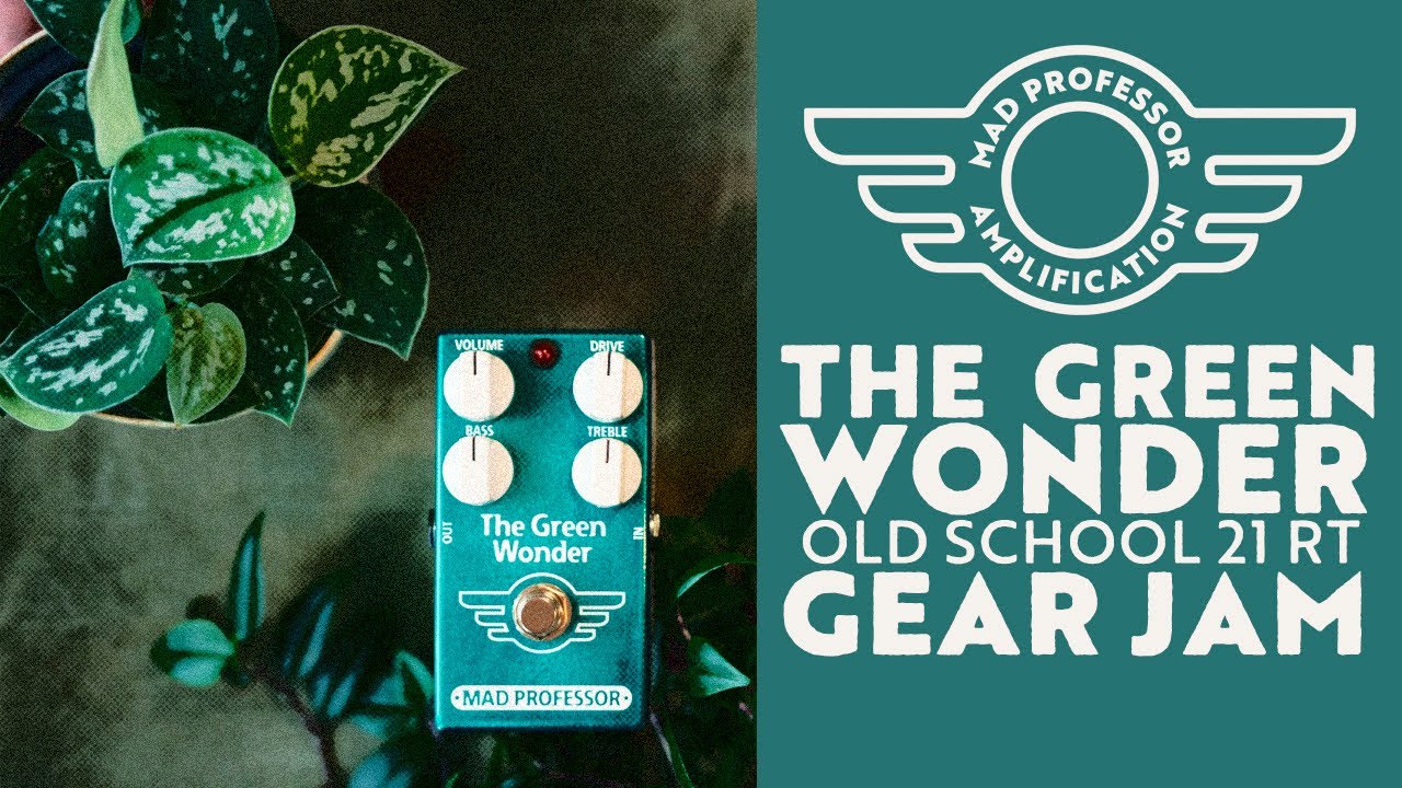 The Green Wonder | Mad Professor Amplification