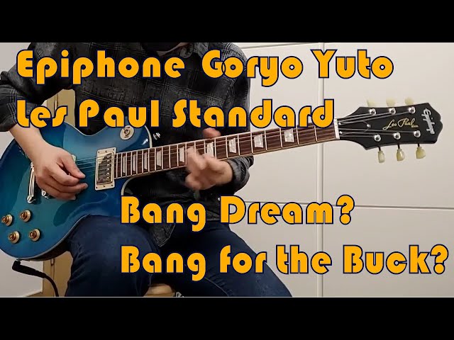 Epiphone Goryo Yuto Les Paul Standard review - Is this a real Bang