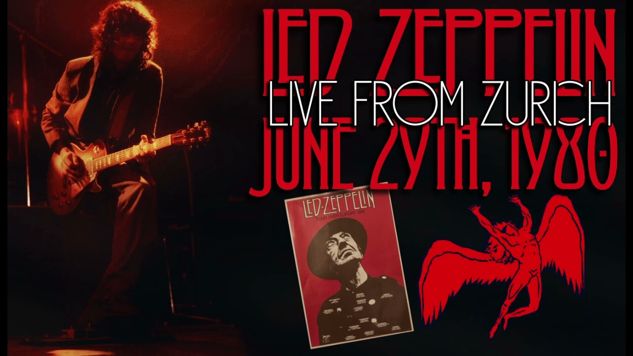 Led Zeppelin - Live in Zurich, Switzerland (June 29th, 1980