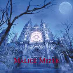 Malice Mizer – 薔薇の聖堂 – CD (Album), 2001 [r2175167] | Discogs