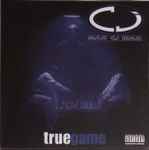 Mad CJ Mac – True Game | Releases | Discogs