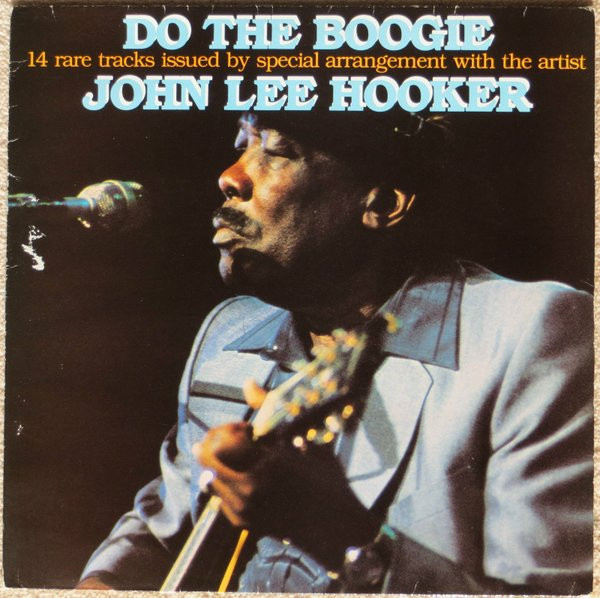 John Lee Hooker – Do The Boogie – Vinyl (LP, Compilation + 2 more