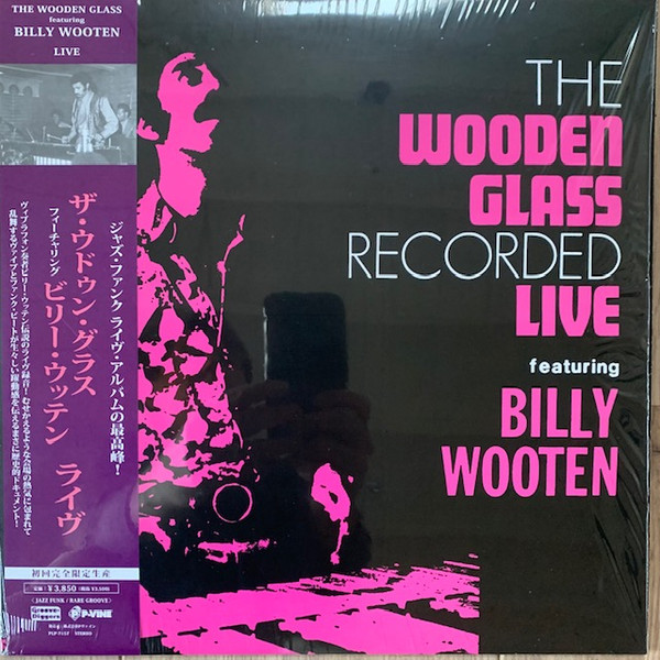 The Wooden Glass Featuring Billy Wooten – The Wooden Glass