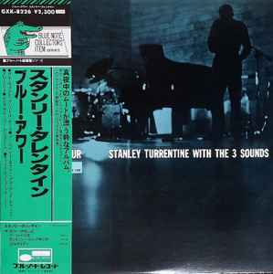 Stanley Turrentine With The Three Sounds – Blue Hour – Vinyl (LP