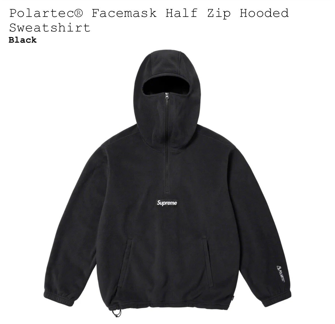New Supreme® x Polartec® Facemask Half Zip Hooded Black Sweatshirt