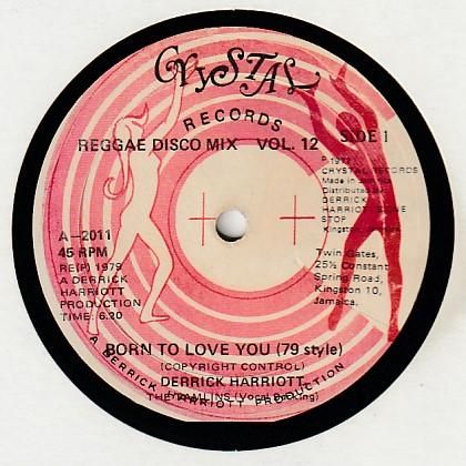 Born To Love You / Derrick Harriot - FAR EAST RECORDS