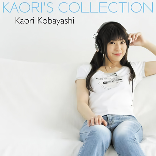 アルバム「KAORI'S COLLECTION」 | ディスコグラフィー | 小林香織