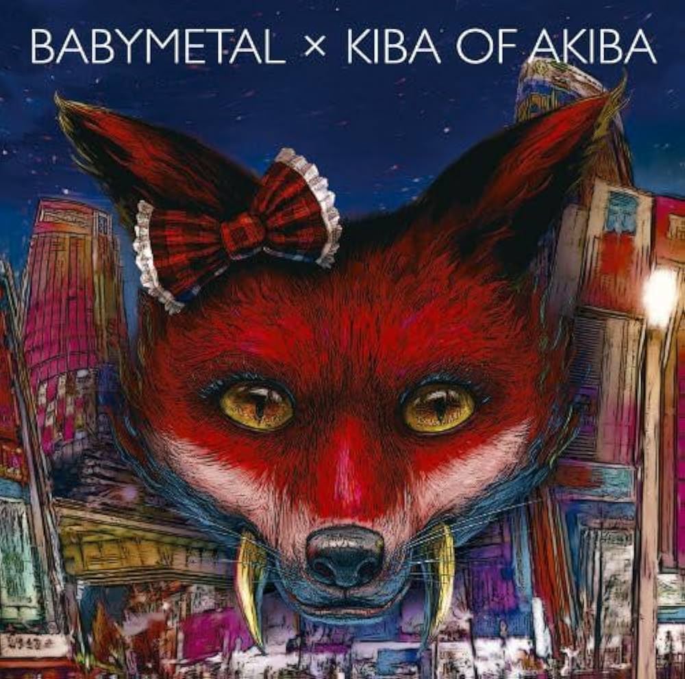 Amazon.co.jp: BABYMETAL×キバオブアキバ: ミュージック