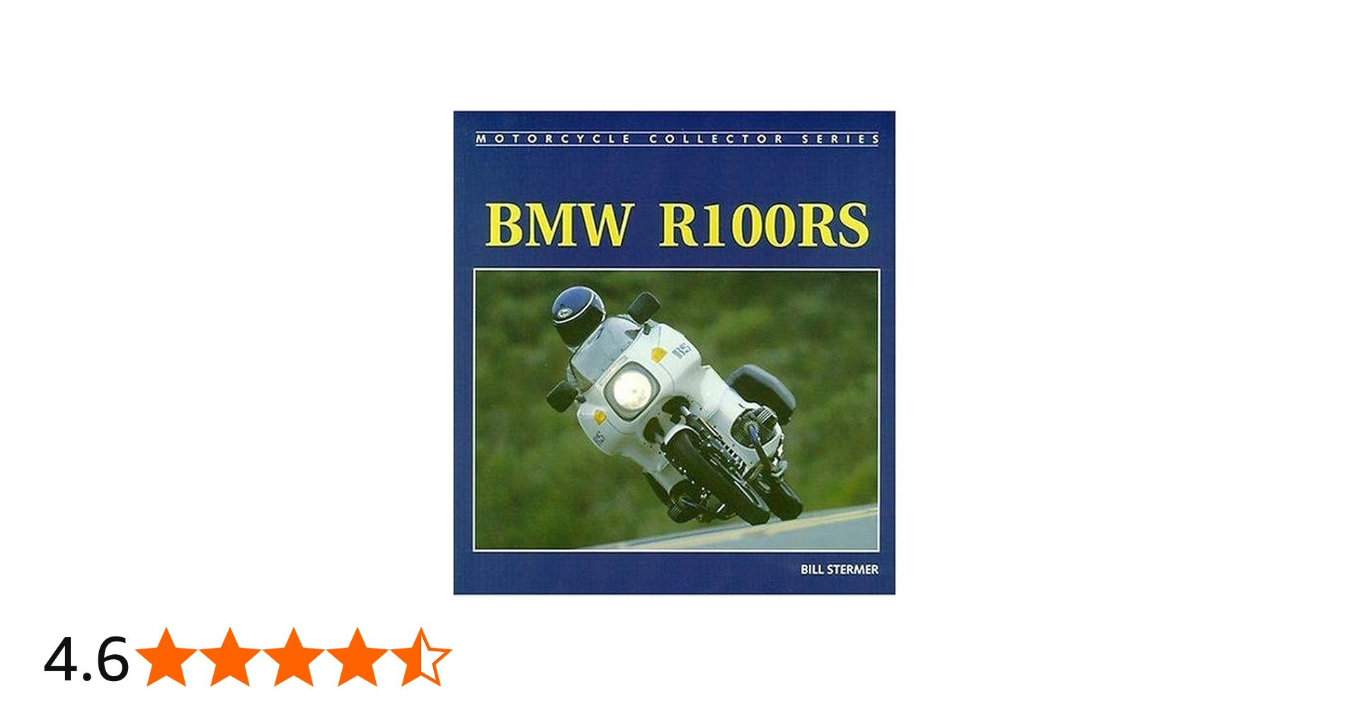 Amazon | Bmw R100Rs (Motorcycle Collector Series) | Stermer, Bill