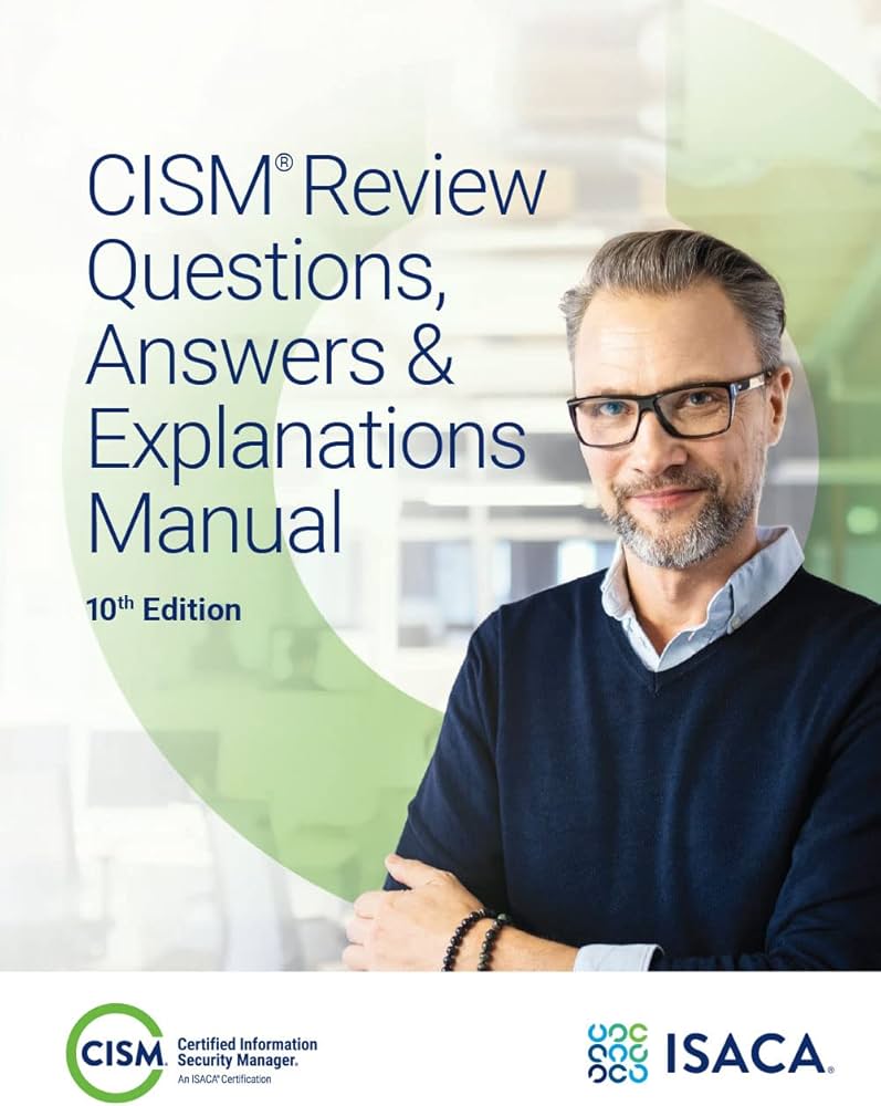 Amazon.com: CISM Review Questions, Answers & Explanations Manual