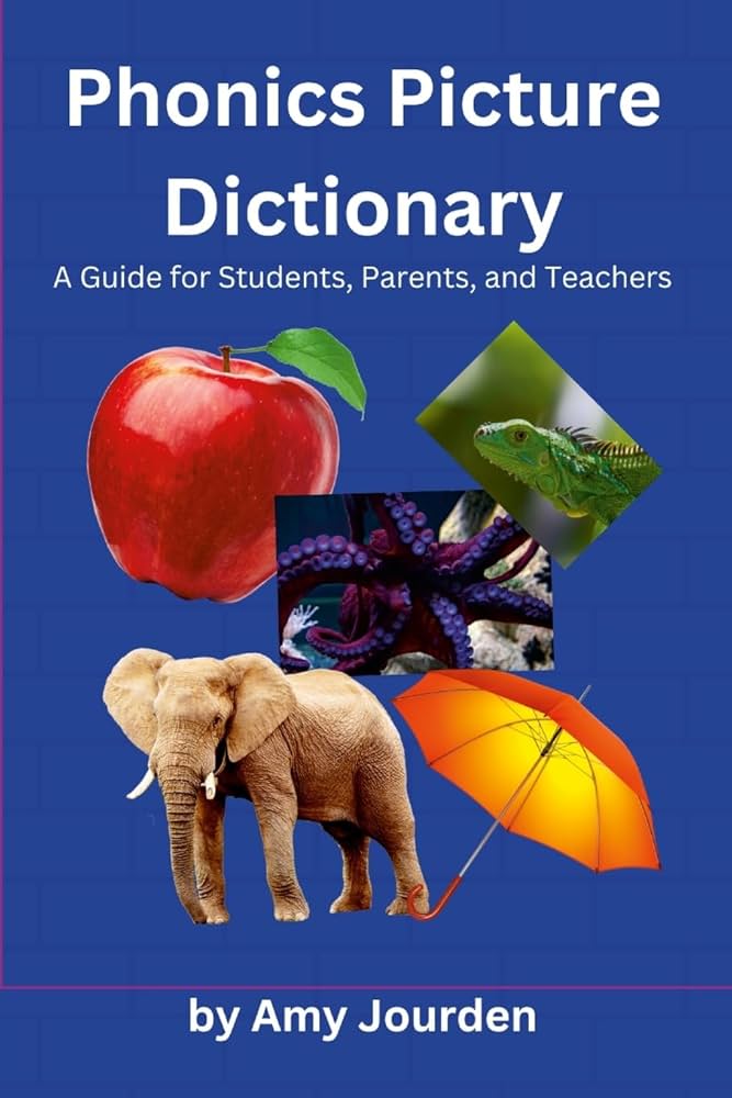 Amazon | Phonics Picture Dictionary: A Guide for Students, Parents