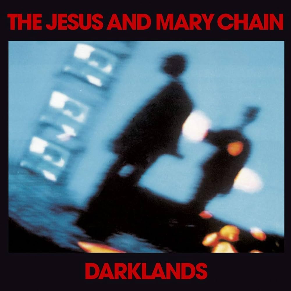 JESUS & MARY CHAIN - Darklands - Amazon.com Music