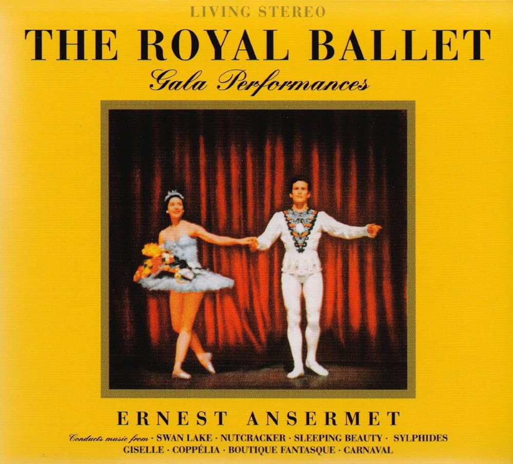 Ernest Ansermet - The Royal Ballet · Gala Performances (Digipack