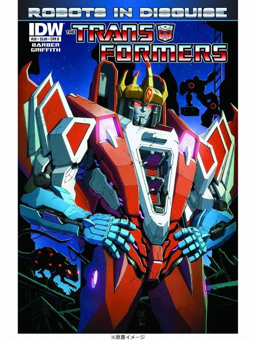 日本語版アメコミ】トランスフォーマー ロボッツ・イン・ディスガイズ