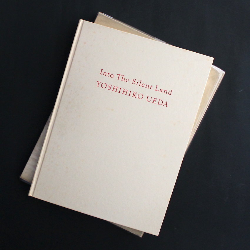 Into the Silent Land - 上田 義彦 / Yoshihiko Ueda