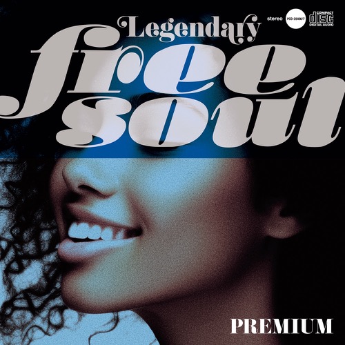 Legendary Free Soul ~ Premium - リリース情報 - P-VINE, Inc.
