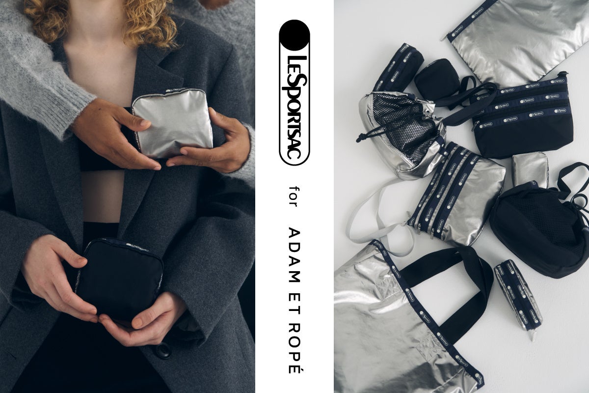 人気を博したLeSportsacとADAM ET ROPE'コラボレーション第二弾が登場
