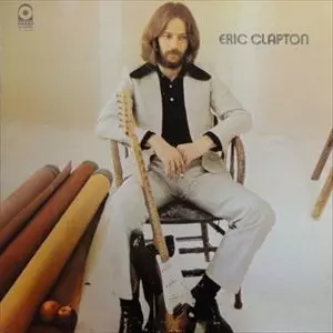 ERIC CLAPTON/ERIC CLAPTON/エリック・クラプトン｜OLD ROCK｜ディスク