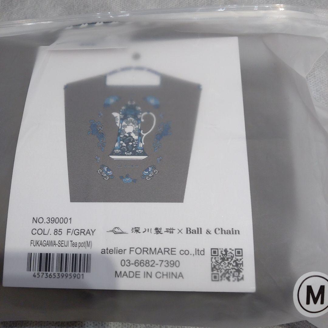 ボールアンドチェーン 深川製磁 Tea pot （Mサイズ） 新品未使用】ボールアンドチェーン 深川製磁 コラボ ポット柄 グレー M