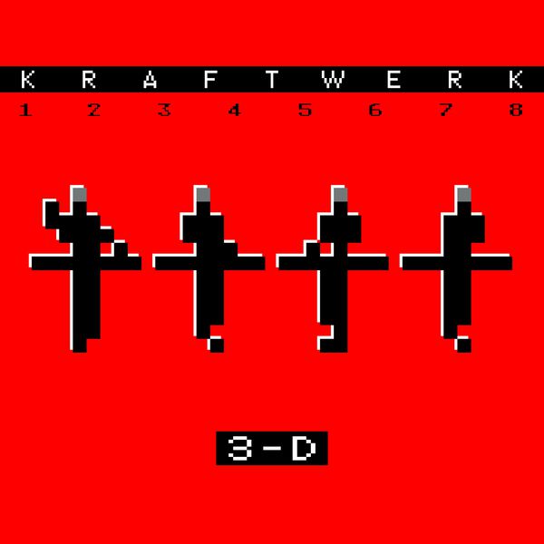 3-D The Catalogue, Kraftwerk - Qobuz