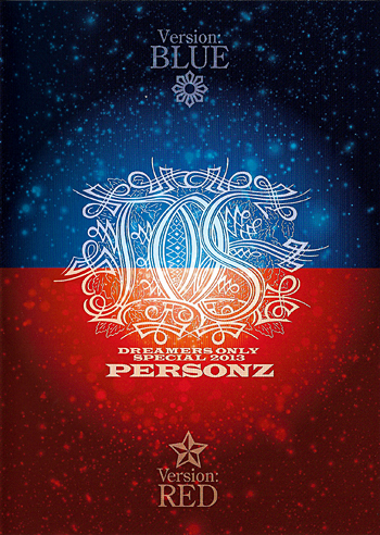 PERSONZ DREAMERS ONLY SPECIAL 2013 渋谷公会堂 | PERSONZ OFFICIAL