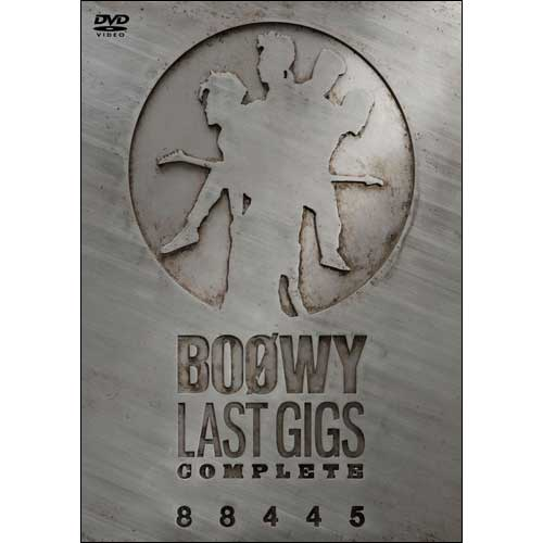 LAST GIGS COMPLETE[DVD] - BOφWY - UNIVERSAL MUSIC JAPAN