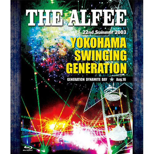 22nd Summer 2003 YOKOHAMA SWINGING GENERATION GENENERATION