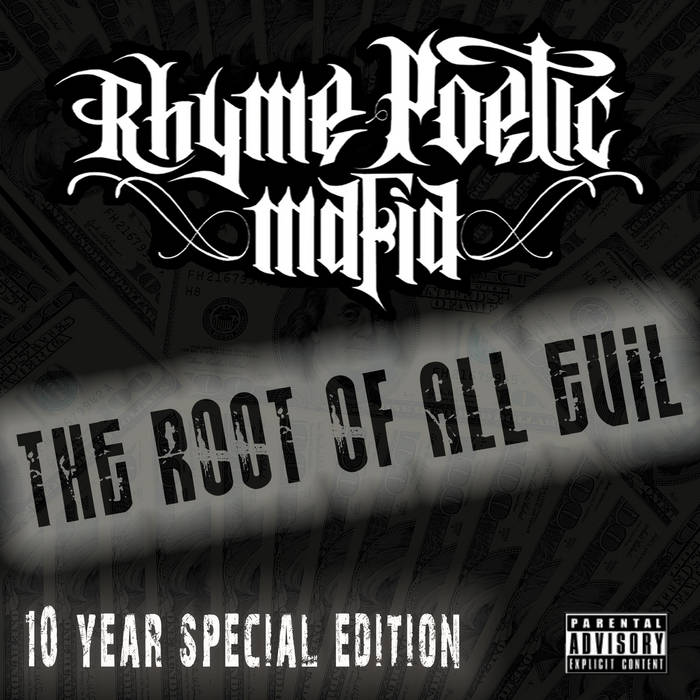 The Root of All Evil | Rhyme Poetic Mafia